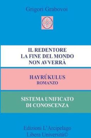 Cover of Il Redentore La Fine del Mondo Non Avverra'