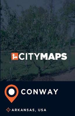 Book cover for City Maps Conway Arkansas, USA