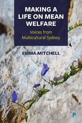 Book cover for Making a Life on Mean Welfare