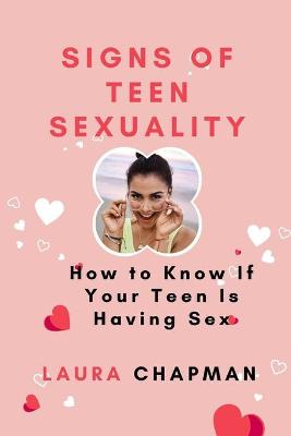 Book cover for Signs of teen sexuality