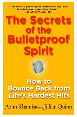 Book cover for The Secrets of the Bulletproof Spirit