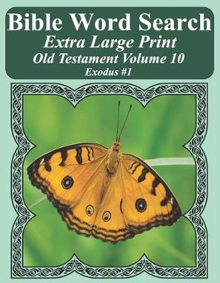 Cover of Bible Word Search Extra Large Print Old Testament Volume 10