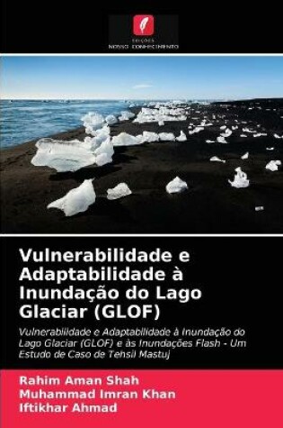 Cover of Vulnerabilidade e Adaptabilidade à Inundação do Lago Glaciar (GLOF)