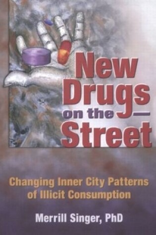 Cover of New Drugs on the Street