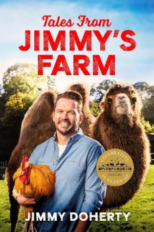 Cover of Tales from Jimmy's Farm: A heartwarming celebration of nature, the changing seasons and a hugely popular wildlife park - as seen on ITV's 'Jimmy and Shivi's Farmhouse Breakfast'.