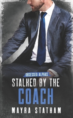 Book cover for Stalked by the Coach