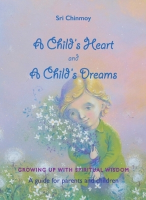 Book cover for A Childs Heart and A Childs Dreams