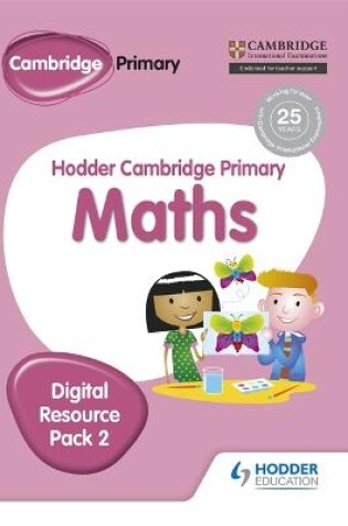 Cover of Hodder Cambridge Primary Maths CD-ROM Digital Resource Pack 2