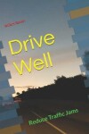 Book cover for Drive Well