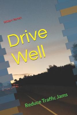 Cover of Drive Well