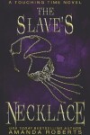 Book cover for The Slave's Necklace
