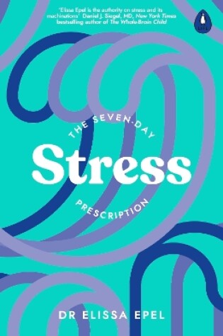 Cover of The Seven-Day Stress Prescription