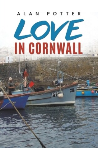 Cover of Love In Cornwall