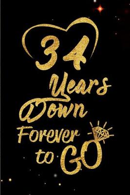 Book cover for 34 Years Down Forever to Go