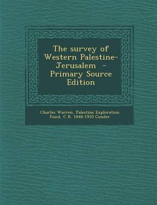 Book cover for The Survey of Western Palestine-Jerusalem - Primary Source Edition