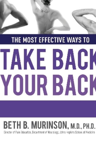 Cover of The Most Effective Ways to Take Back Your Back