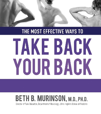 Book cover for The Most Effective Ways to Take Back Your Back