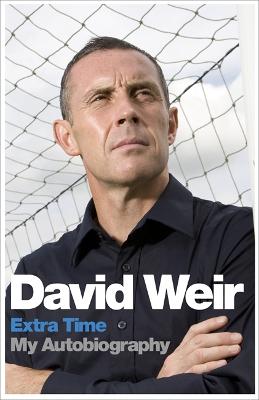 Book cover for David Weir: Extra Time - My Autobiography