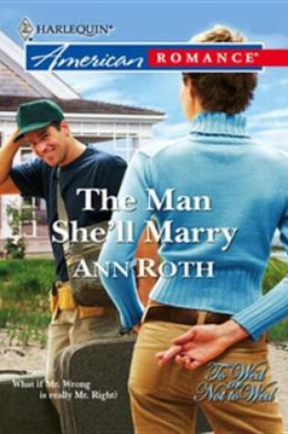 Cover of The Man She'll Marry