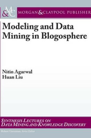 Cover of Modeling and Data Mining in Blogosphere