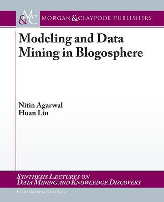 Cover of Modeling and Data Mining in Blogosphere
