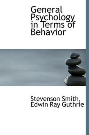 Cover of General Psychology in Terms of Behavior