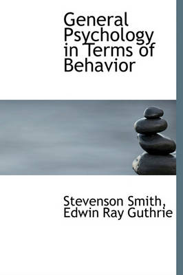 Book cover for General Psychology in Terms of Behavior