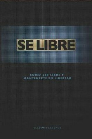 Cover of Se Libre