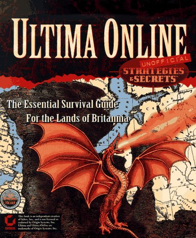 Book cover for Ultima Online Strategies and Secrets (Unofficial)