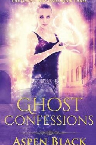 Cover of Ghost Confessions