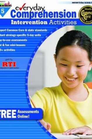 Cover of Everyday Comprehension Intervention Activities Grade 5 Book Teacher Resource