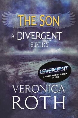 Cover of The Son: A Divergent Story
