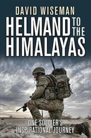 Cover of Helmand to the Himalayas