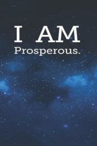 Cover of I Am Prosperous