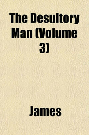 Cover of The Desultory Man (Volume 3)