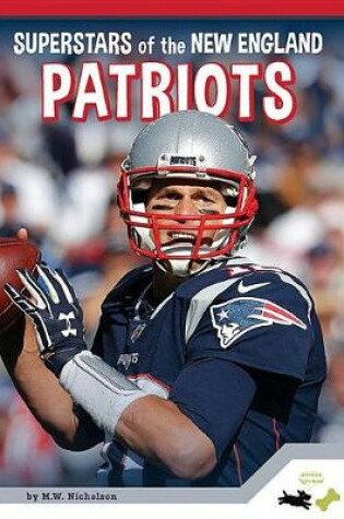Cover of Superstars of the New England Patriots