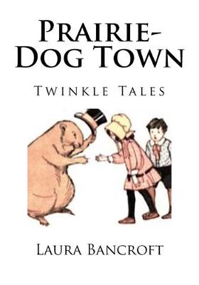 Cover of Prairie-Dog Town