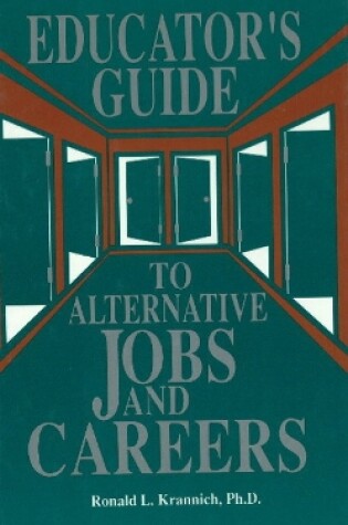 Cover of Educator's Guide to Alternative Jobs & Careers