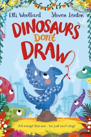 Cover of Dinosaurs Don't Draw