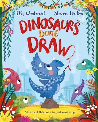 Book cover for Dinosaurs Don't Draw