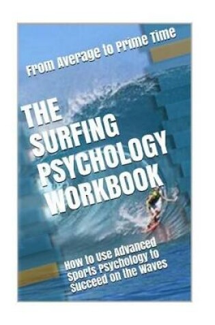 Cover of The Surfing Psychology Workbook