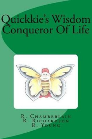 Cover of Quickkie's Wisdom Conqueror of Life