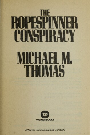 Cover of The Ropespinner Conspiracy