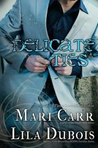 Cover of Delicate Ties
