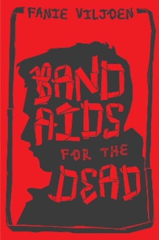 Cover of Band Aids for the Dead