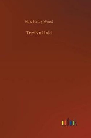 Cover of Trevlyn Hold