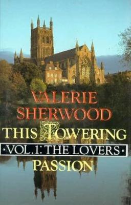 Book cover for The This Towering Passion