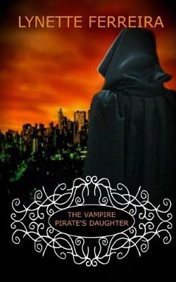 Book cover for The Vampire Pirate's Daughter