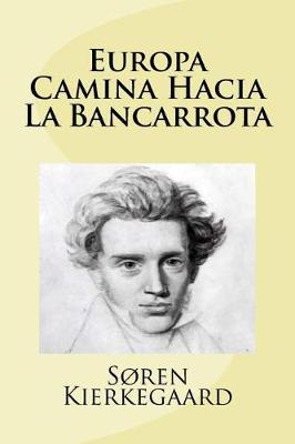 Book cover for Europa Camina Hacia La Bancarrota
