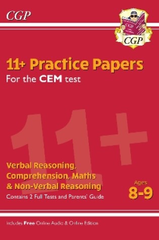 Cover of 11+ CEM Practice Papers - Ages 8-9 (with Parents' Guide & Online Edition)